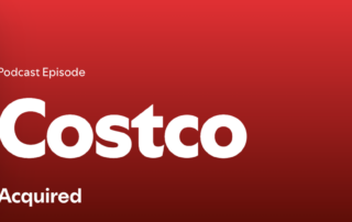 Acquired Podcast - Costco