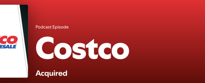 Acquired Podcast - Costco