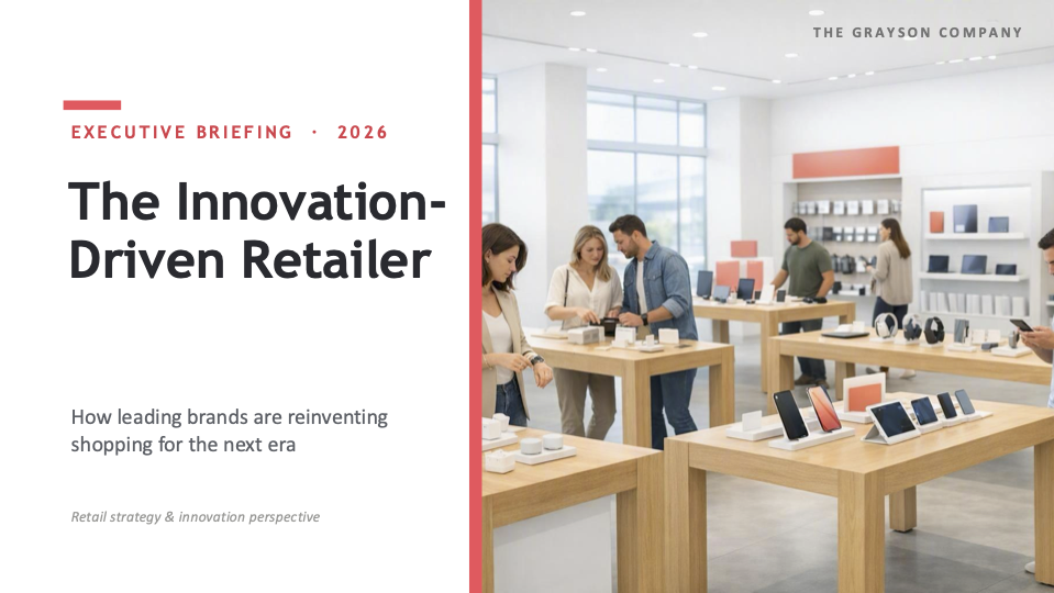 The Innovation -Driven Retailer